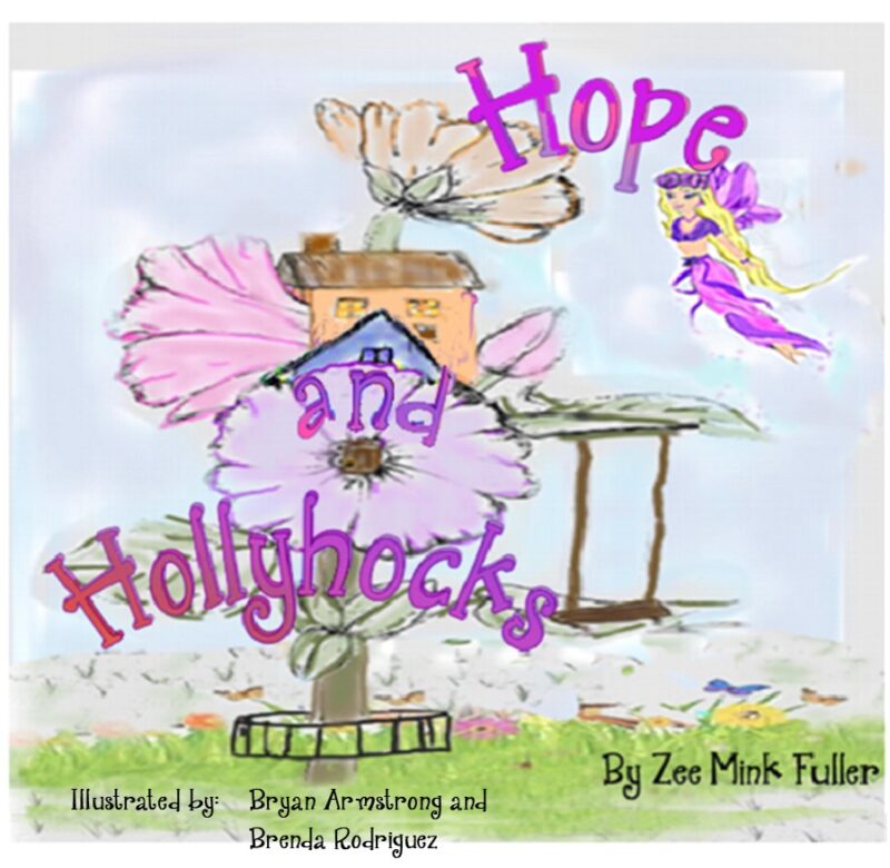Hope and Hollyhocks
